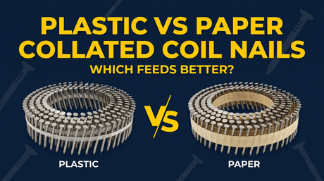 Plastic vs Paper Collated Coil Nails cover.jpg